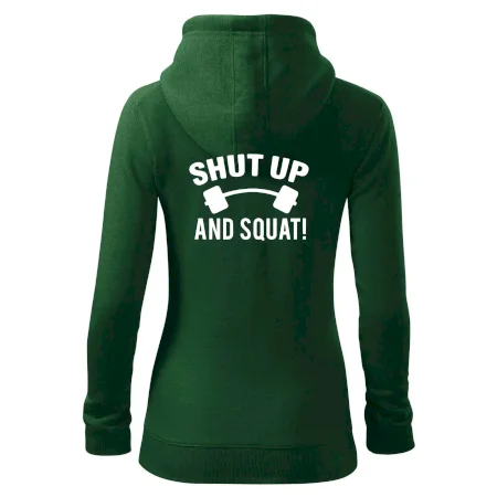 Shut up and squat