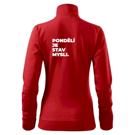 PONDĚLÍ JE STAV MYSLI.