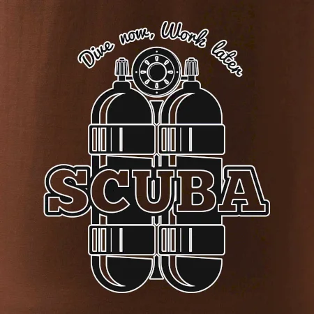 Dive now work later - Scuba