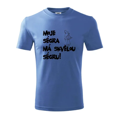 Moje ségra má skvělou ségru