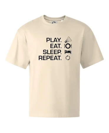 Play Eat Sleep Repeat badminton