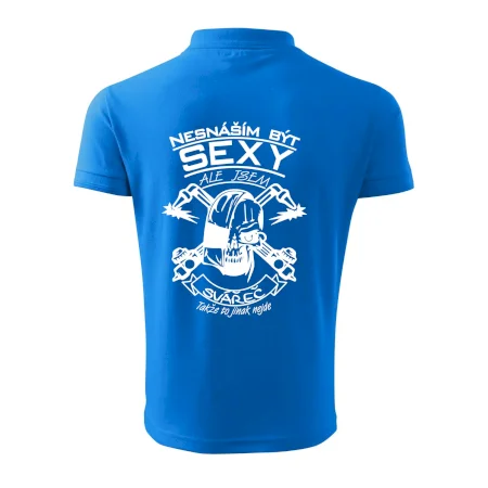 Nesnáším být sexy - svářeč