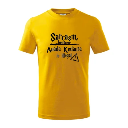 Harry - Sarcasm, because Avada Kedavra is illegal