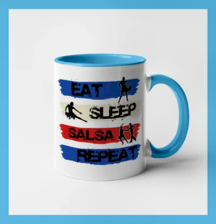 Eat sleep salsa repeat