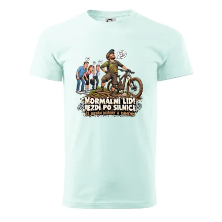 Normální lidi jezdí po silnici cyklistický humor