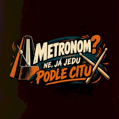 Metronom ne já jedu podle citu - bubenický humor