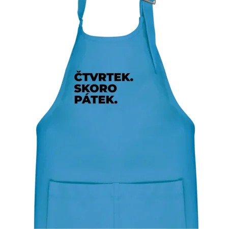 ČTVRTEK. SKORO PÁTEK.