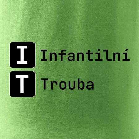 IT Nápis Infantilní Trouba