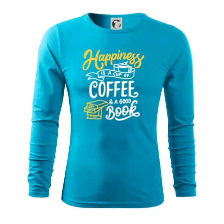 Happiness is a Cup of Coffee and a Good Book