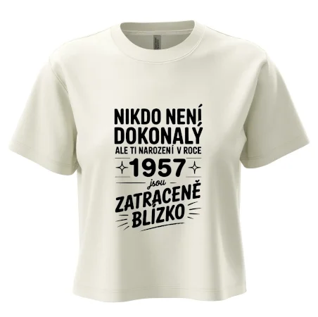 Nikdo není dokonalý ale ti narození v roce 1957 jsou zatraceně blízko