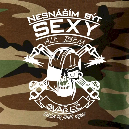 Nesnáším být sexy - svářeč
