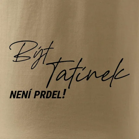 Být tatínek není prdel