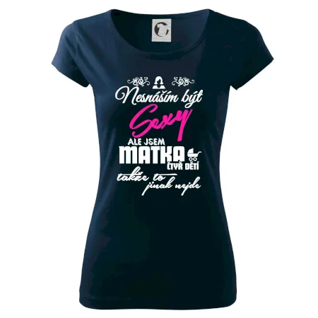 Nesnáším být sexy matka 4 dětí