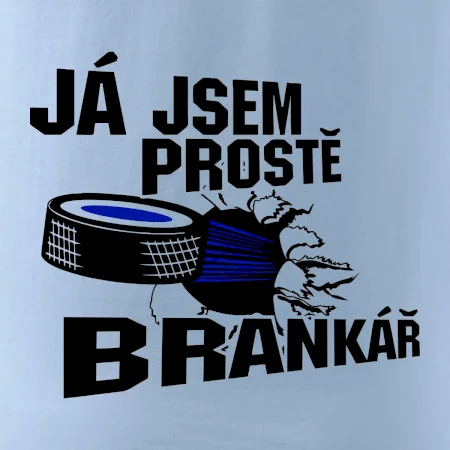 Ja jsem prostě brankář (hokej)