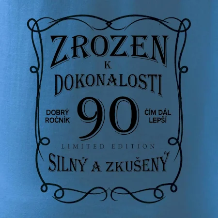 Zrozen k dokonalosti 90