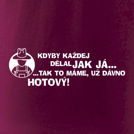 Zahradník - kdyby každej dělal jak já, tak to máme už dávno hotový