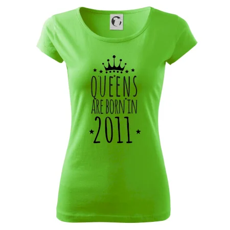 Queens are born in 2011