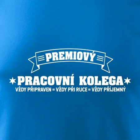 Prémiový pracovní kolega