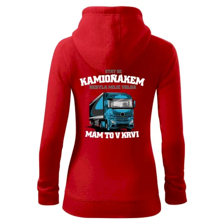 Stát se kamioňákem nebyla moje volba