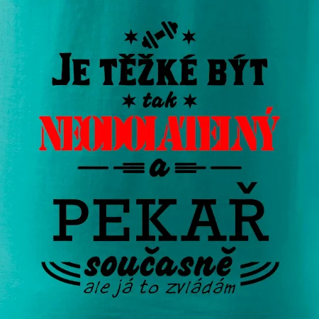 Je těžké být neodolatelný pekař