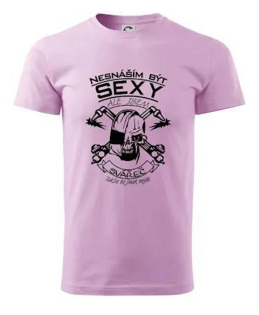 Nesnáším být sexy - svářeč