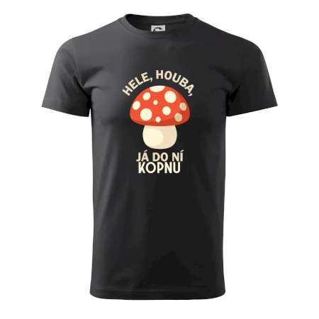 Hele, houba, já do ni kopnu