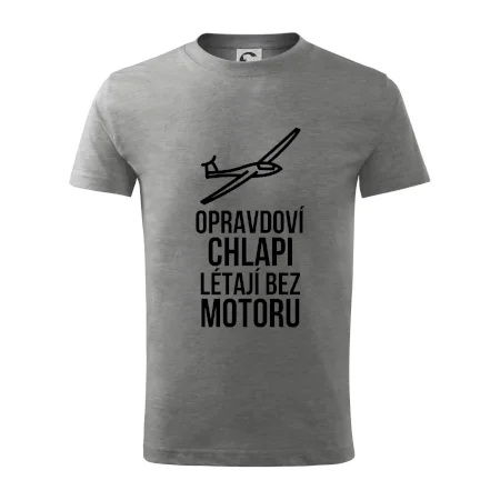 Opravdovi chlapi létají bez motoru