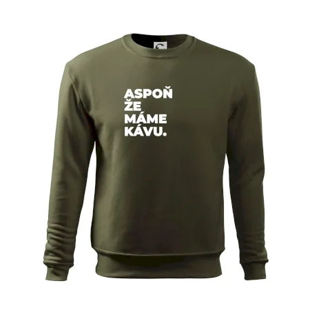 ASPOŇ ŽE MÁME KÁVU.