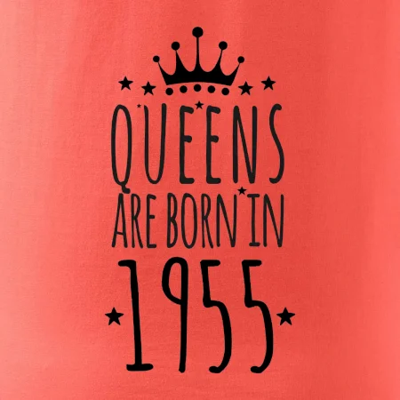 Queens are born in 1955