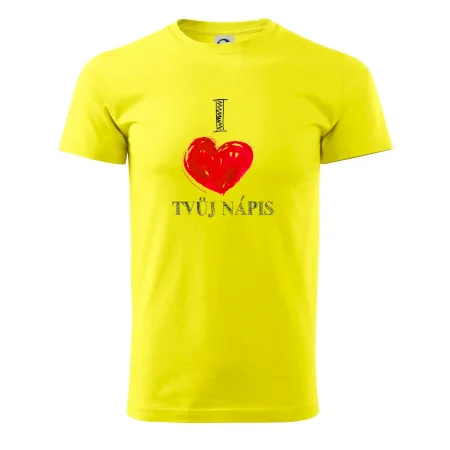 I love malované srdce - vlastní nápis