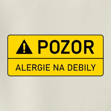 Pozor alergie na debily