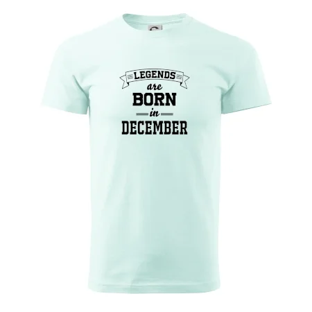 Legends are born in December