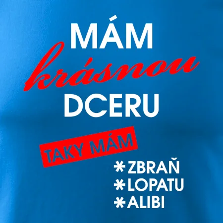Mám krásnou dceru