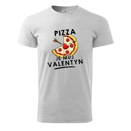 Pizza je můj Valentýn