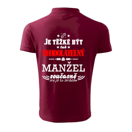 Je těžké být tak neodolatelný - manžel