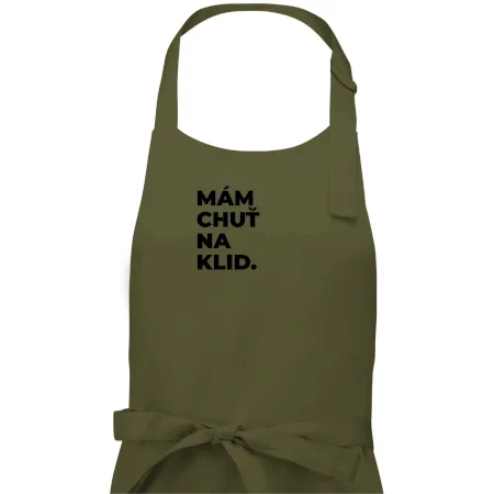 MÁM CHUŤ NA KLID.