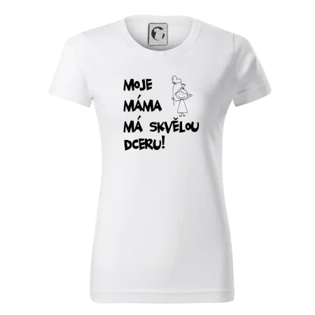 Moje máma má skvělou dceru
