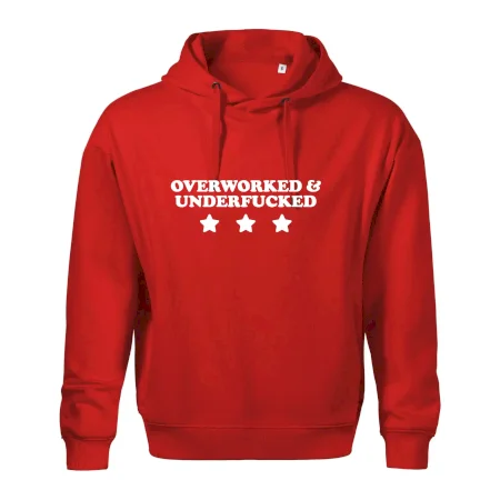 Overworked and Underfucked