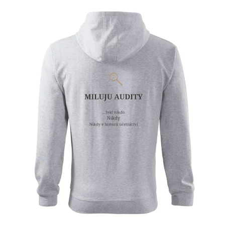 Miluju audity řekl nikdo nikdy
