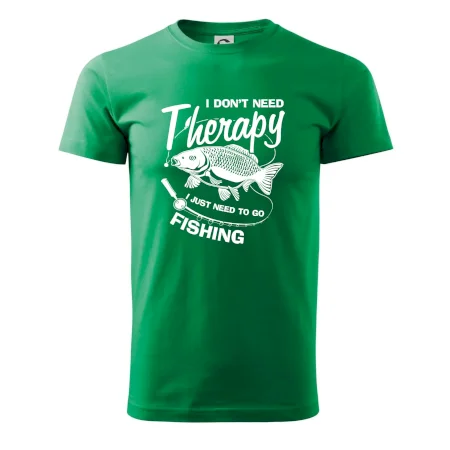 I dont need therapy - fishing