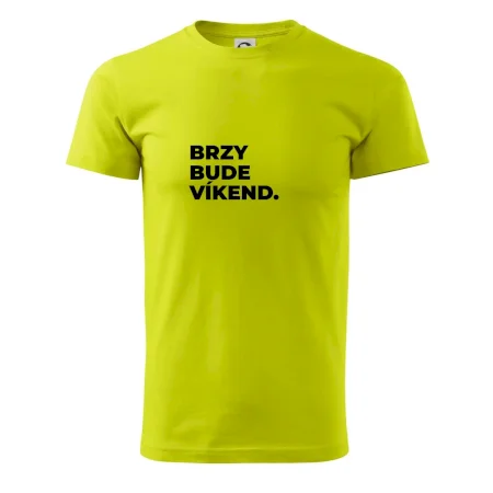 BRZY BUDE VÍKEND.
