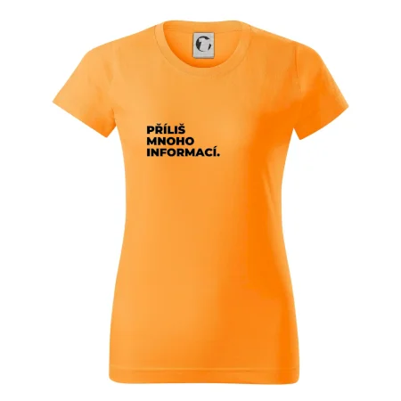 PŘÍLIŠ MNOHO INFORMACÍ.