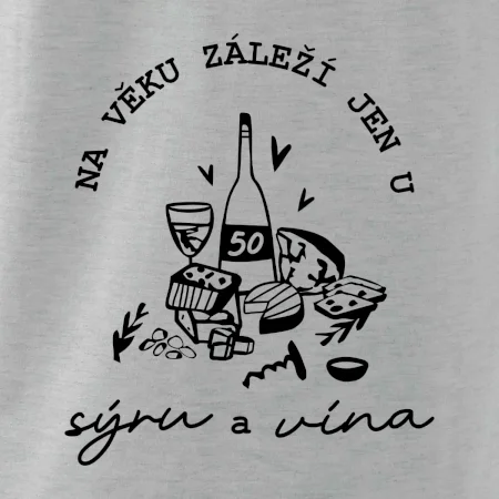 50 na věku záleží jen u sýru a vína