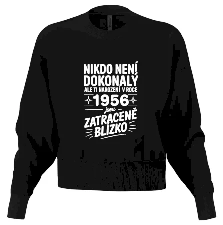 Nikdo není dokonalý ale ti narození v roce 1956 jsou zatraceně blízko