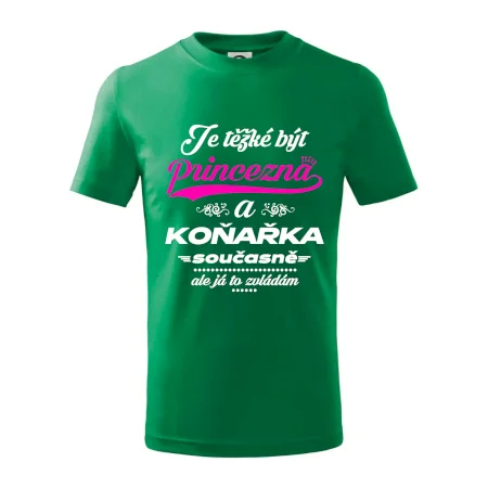 Je těžké být princezna - koňařka