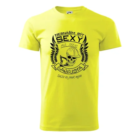 Nesnáším být sexy - bagrista