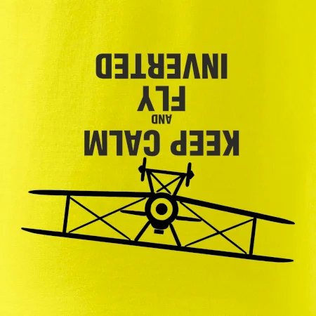 Keep Calm and Fly Inverted