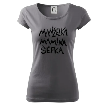 Manželka mamina šéfka - nápis štětkou (Pecka design)