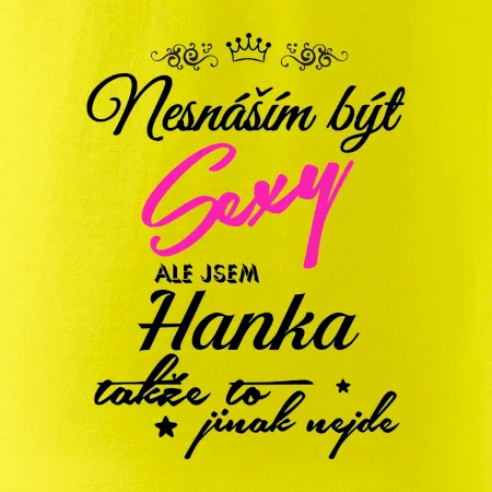 Nesnáším být sexy - vlastní jméno