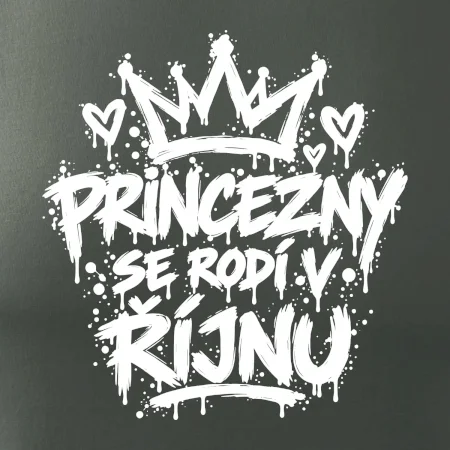 Urban Streetwear - Princezny se rodí v říjnu